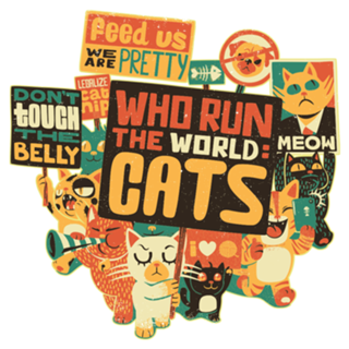 Who Run The World Cats