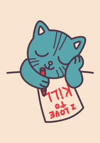 I Love To Kill Cat 
