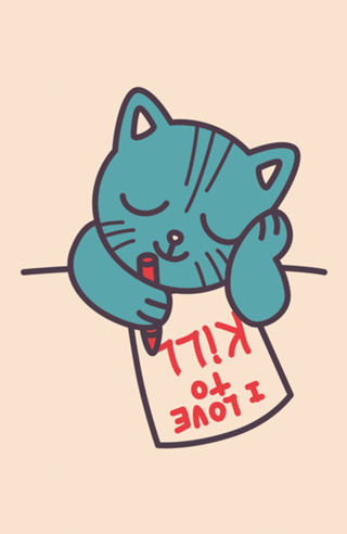 I Love To Kill Cat 