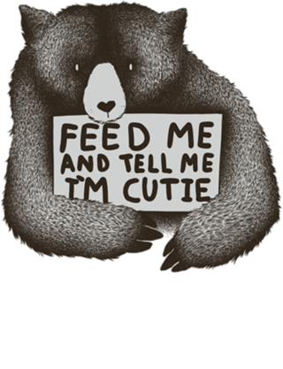 Feed Me And Tell Me Im Cutie