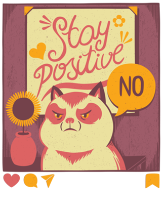 Stay Positive Cat
