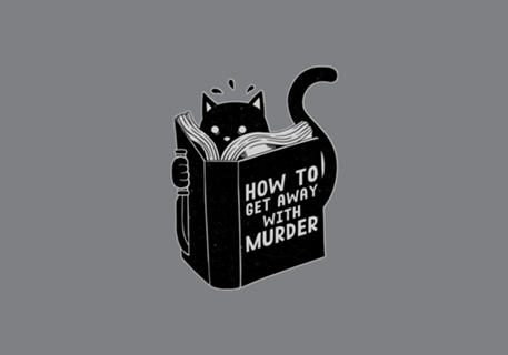 How to get away with murder