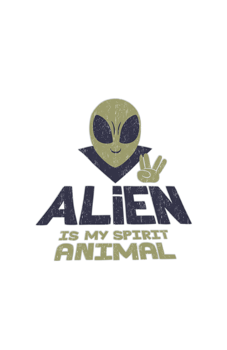 Alien Is My Animal Spirit
