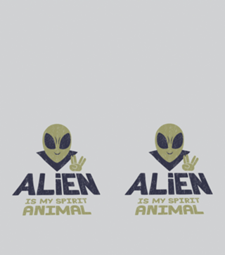 Alien Is My Animal Spirit