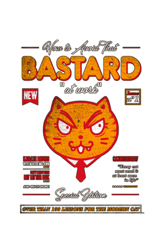Avoid That Bastard at Work Magazine