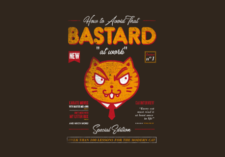 Avoid That Bastard at Work Magazine