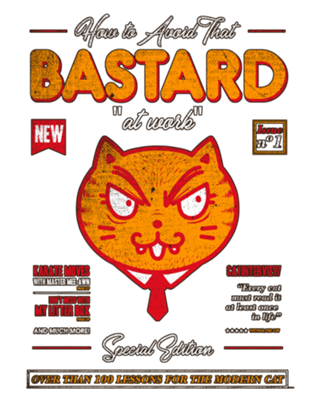 Avoid That Bastard at Work Magazine