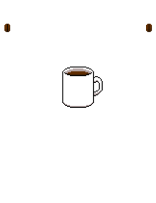 Its dangerous to go alone Take this coffee