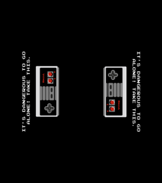 Its dangerous to go alone Take this video game
