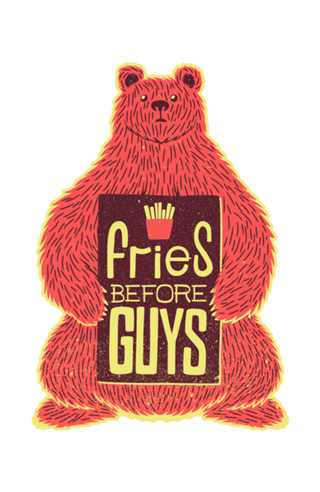 Fries Before Guys
