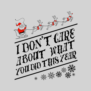 I dont care about what you did this year