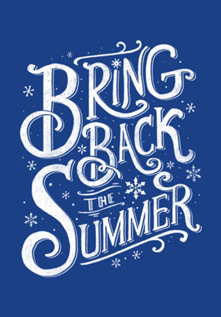 Bring Back the Summer