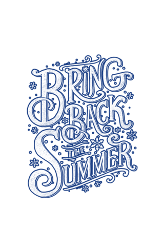 Bring Back the Summer