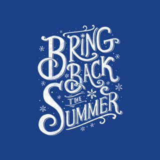Bring Back the Summer