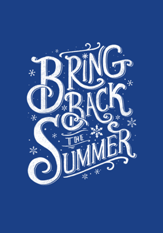 Bring Back the Summer