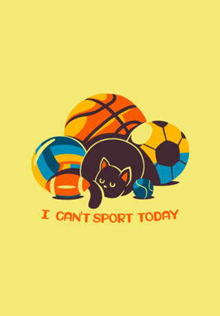 I Can't Sports Today