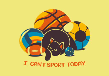 I Can't Sports Today