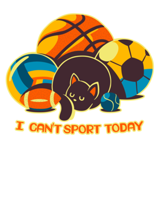I Can't Sports Today