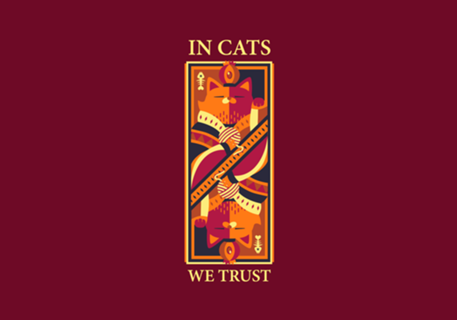 In Cats We Trust