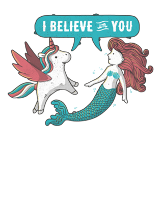I believe In You