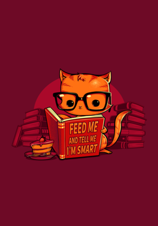 Feed Me And Tell Me I'm Smart