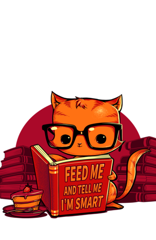 Feed Me And Tell Me I'm Smart