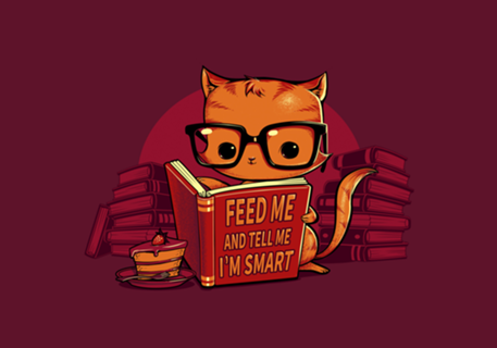 Feed Me And Tell Me I'm Smart