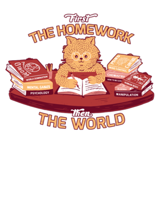 First the homework, then the world