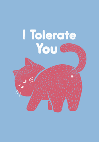 I Tolerate You
