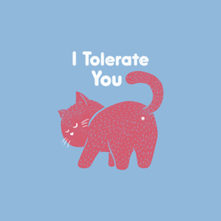 I Tolerate You