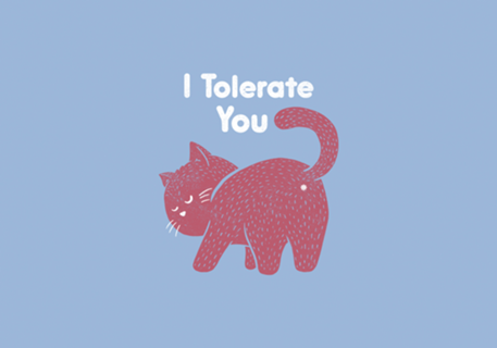 I Tolerate You