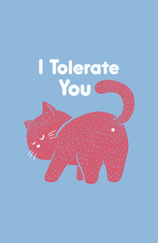 I Tolerate You