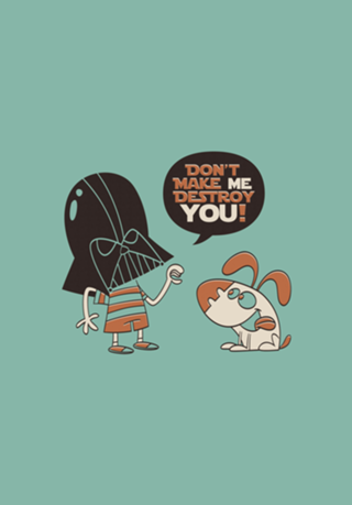 Don't Make Me Destroy You