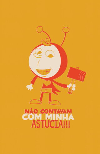 Não contavam com minha astúcia