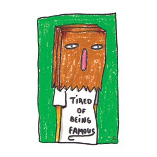 Tired of being famous