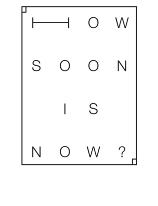 How soon is now? The Smiths