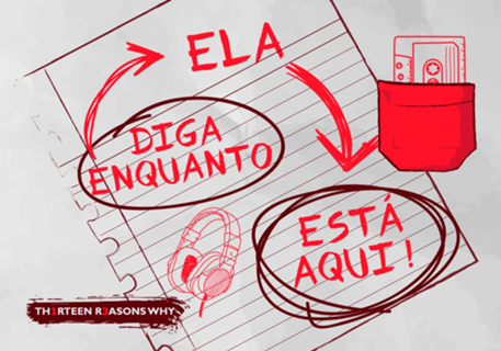 Diga enquanto ela está aqui - 13 reasons why [2]