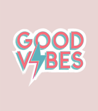 Good Vibes