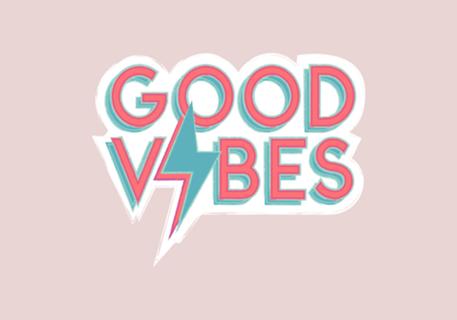 Good Vibes