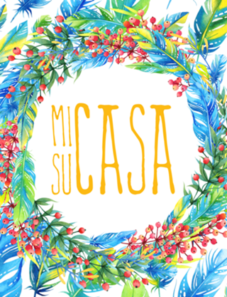 Mi casa Su casa