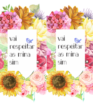 Respeita as mina <3 #respect