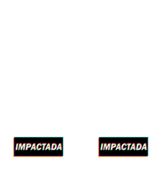 Impactada