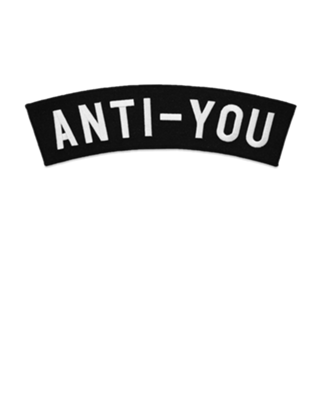 ANTI-YOU