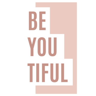 Be You Tiful