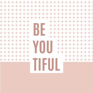 Be You Tiful