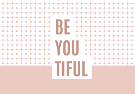 Be You Tiful