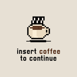 Insert coffee to continue