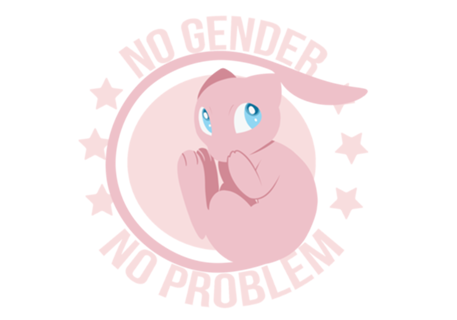 NO GENDER NO PROBLEM - Mew