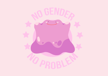 NO GENDER NO PROBLEM - Ditto