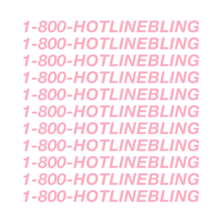 Drake - Hotline Bling III